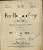 Fair house of joy; song from Seven Elizabethan lyrics.